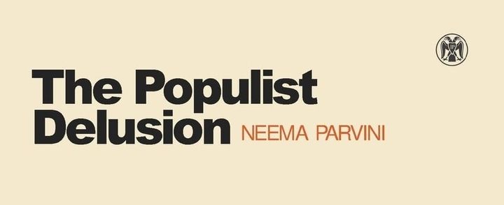 The Populist Delusion